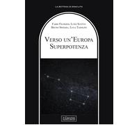 Verso un'Europa superpotenza - [Il Cerchio]