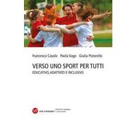 Verso uno sport per tutti. Educativo, adattato e inclusivo