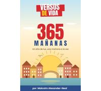 Versos de la vida: 365 Mañanas