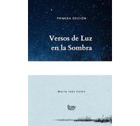 Versos de Luz en la sombra