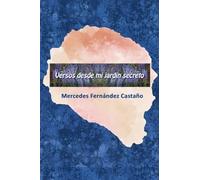 Versos Desde Mi Jardín Secreto