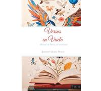 Versos en Vuelo: Manual de Poesía y Creatividad