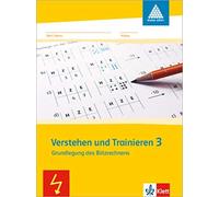 Verstehen und Trainieren 3: Arbeitsheft Klasse 3 (Programm Mathe 200 (Tascabile)