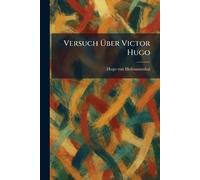 Versuch Über Victor Hugo