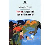 Versus. La felicità della cornacchia