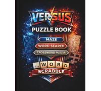 Versus Puzzle Book: Maze, Word Search, Crossword, and Word Scrabble Activity Puzzle Book