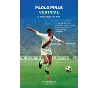 Vertical, il romanzo di Gigi Riva
