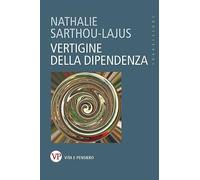 Vertigine della dipendenza