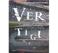 Vertigine [Hardcover] [Aug 05, 2025] Flores Rodas, Armando