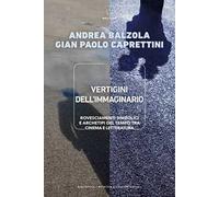 Vertigini dell'immaginario. Rovesciamenti simbolici e archetipi del tempo tra cinema e letteratura