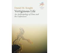 Daniel M. Knight Vertiginous Life (Tascabile)
