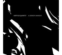 Vertigo Quintet - Vertigo Quintet Dorota Barova