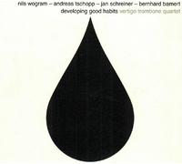 VERTIGO TROMBONE QUARTET - DEVELOPING GOOD HABITS