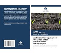 Vertikale Bewegung von Phosphor unter kontrollierten Bedingungen: Langfristige Auswirkung des Einsatzes von gegerbtem Rindermist auf die Phosphorverlagerung in sandigen Böden