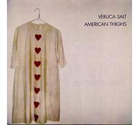 Veruca Salt - American Thighs