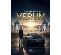 Verum. L'era della verità
