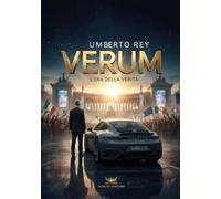 Verum. L'era della verità