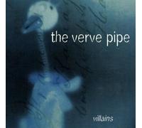 Verve Pipe,the - Villains