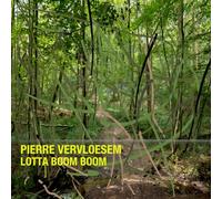 Vervloesem, Pierre - Lotta Boom Boom
