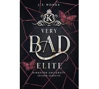 Very Bad Elite: Second Semester