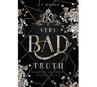 J. S. Wonda Very Bad Truth Kingston University, Graduation Ga (Copertina rigida)
