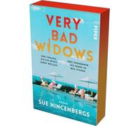 Very Bad Widows: Roman | Mit limitiertem Farbschnitt | 'Humor, Tiefgang ein kluger Blick aufs Älter werden (...) Ein Krimi, der von vorn bis hinten Spaß macht.' Brigitte