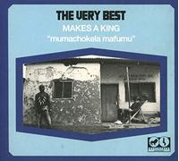 Very Best - Makes A King