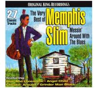 Very Best of Memphis Slim: Messin Around with the