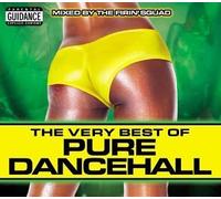 Very Best of Pure Dancehall by Various Artists
