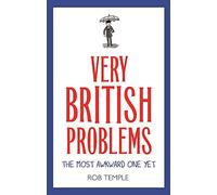 Very British Problems: The Most Awkward One Yet
