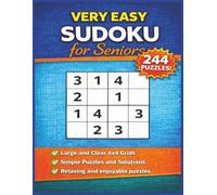 Very Easy 4x4 Sudoku Puzzle Book for Seniors: 244 Mini Sudoku Puzzles with Compact Solutions | Two Puzzles Per Page | Large Print Activity Book for ... and Seniors to Relax and Sharpen the Mind