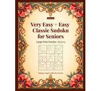 Very Easy + Easy Classic Sudoku for Seniors: Large Print Puzzles - 8.5x11