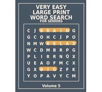 Very Easy Large Print Word Search for Seniors - Volume 5: Designed for Seniors with Big Letters Simple Layouts and Stress-Free Word Search Puzzles