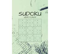 Very Easy Sudoku Book for Kids & Adults: Sudoku puzzle book with 440 puzzles | Complete with Solutions | Very easy, perfect for all ages | Improve your focus and sharpen your mind