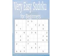 Very Easy Sudoku: Pocket-sized Mini Puzzle Book | 6x9 inches, 110 pages | 50+ puzzles...Gift for Travel, Holidays, and Free Time and Relaxation |Solutions Included: Mindfulness, Peacefulness, and Calm