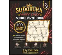 Very Easy Sudoku Puzzle Book: 100 Very Easy Sudoku Puzzles for Adults, Seniors and Beginners