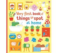 Very First Book of Things to Spot: at Home