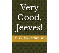Very Good, Jeeves!