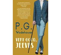 Very Good, Jeeves (Warbler Classics Annotated Edition)