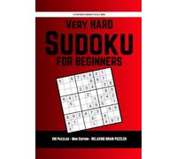 Very Hard Sudoku for Beginners: Simple, Confidence-Building Puzzles with Full Answer Key | Pantheon Sudoku by Pantheon Press