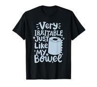Very Irritable Just Like My Bowel IBS Maglietta