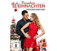 Verzauberte Weihnachten: Wenn Dein Herz tanzt