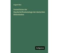 Verzeichniss der Handschriftenkataloge der deutschen Bibliotheken