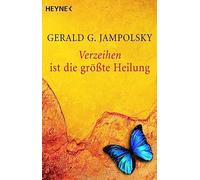 Verzeihen ist die größte Heilung: 70016