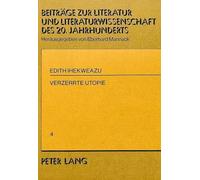 Verzerrte Utopie: Bedeutung Und Funktion Des Wahnsinns in Expressionistischer Prosa: 4