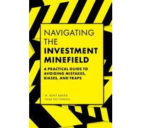 Vesa Puttonen H. Kent Baker Bake Navigating the Investment Minefiel (Tascabile)