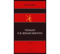Vesalio e il Rinascimento