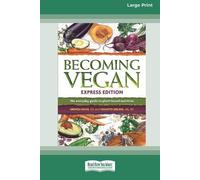 Vesanto Melina Brenda Davis Becoming Vegan (Tascabile)