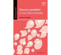 Vescovi e presbiteri in una Chiesa sinodale