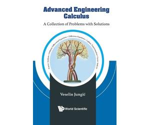 Veselin Jungic Advanced Engineering Calculus: A Collection Of Proble (Tascabile)